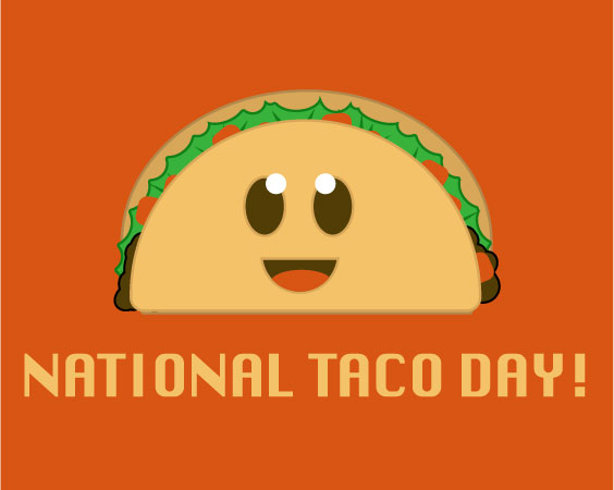 Happy National Taco Day!